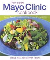 New Mayo Clinic Cookbook