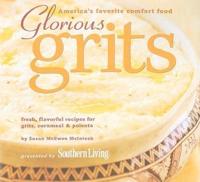 Glorious Grits