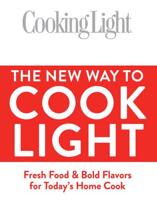 The New Way to Cook Light