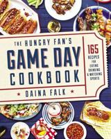 The Hungry Fan's Game Day Cookbook