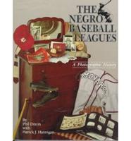 The Negro Baseball Leagues, 1867-1955