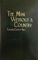 The Man Without a Country and Other Stories