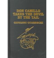 Don Camillo Takes Devil by Tail