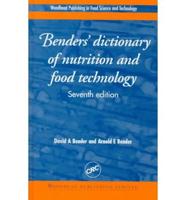 Bender's Dictionary of Nutrition and Food Technology