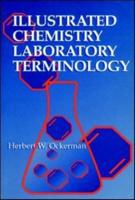 Illustrated Chemistry Laboratory Terminology