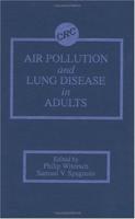 Air Pollution and Lung Disease in Adults