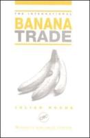 The International Banana Trade
