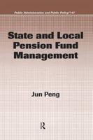 State and Local Pension Fund Management
