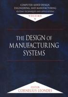 The Design of Manufacturing Systems