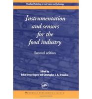 Instrumentation and Sensors for the Food Industry, Second Edition