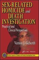 Sex-Related Homicide and Death Investigations