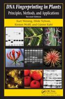 DNA Fingerprinting in Plants: Principles, Methods, and Applications, Second Edition