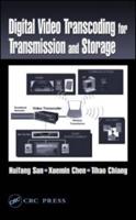 Digital Video Transcoding for Transmission and Storage