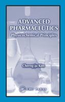 Advanced Pharmaceutics: Physicochemical Principles