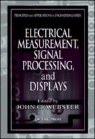 Electrical Measurement, Signal Processing, and Displays