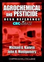 Agrochemical and Pesticide Desk Reference on CD-ROM