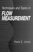 Techniques and Topics in Flow Measurement