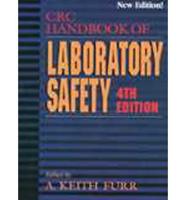 CRC Handbook of Laboratory Safety