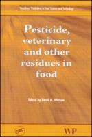 Pesticide, Veterinary and Other Residues in Food