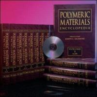 Polymeric Materials Enyclopedia (Print/CD-ROM Combo)