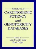 Handbook of Carcinogenic Potency and Genotoxicity Databases