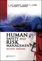 Human Safety and Risk Management