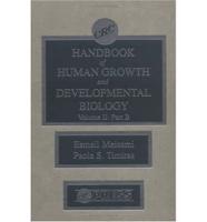 CRC Handbook of Human Growth and Developmental Biology, Volume II, Part B