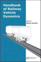 Handbook of Railway Vehicle Dynamics