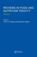 Reviews in Food and Nutrition Toxicity. Vol. 3