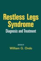 Restless Legs Syndrome: Diagnosis and Treatment
