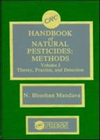 CRC Handbook of Natural Pesticides