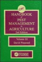 CRC Handbook of Pest Management in Agriculture, Second Edition, Volume III