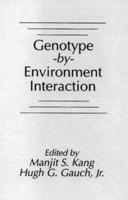 Genotype -By- Environment Interaction