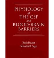 Physiology of the CSF and Blood-Brain Barriers