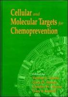 Cellular and Molecular Targets for Chemoprevention