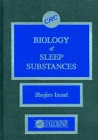 Biology of Sleep Substances