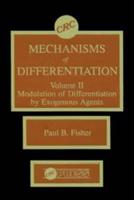 Mechanisms of Differentiation, Volume II