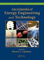 Encyclopedia of Energy Engineering and Technology - Volume 1