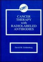 Cancer Therapy With Radiolabeled Antibodies