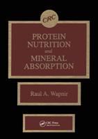 Protein Nutrition and Mineral Absorption