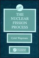 The Nuclear Fission Process