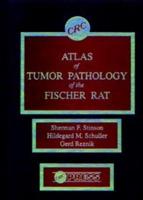 Atlas of Tumor Pathology of the Fischer Rat