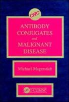 Antibody Conjugates and Malignant Disease