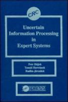 Uncertain Information Processing in Expert Systems