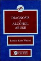 Diagnosis of Alcohol Abuse