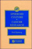 Spheroid Culture in Cancer Research