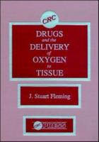 Drugs and the Delivery of Oxygen to Tissue