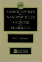 Microcapsules and Nanoparticles in Medicine and Pharmacy