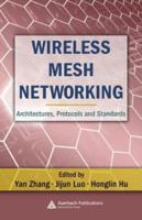Wireless Mesh Networking
