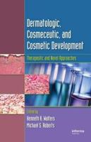 Dermatological, Cosmeceutic and Cosmetic Development